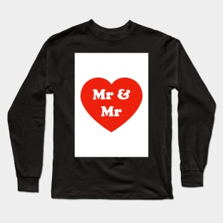 Mr & Mr Long Sleeve T-Shirt